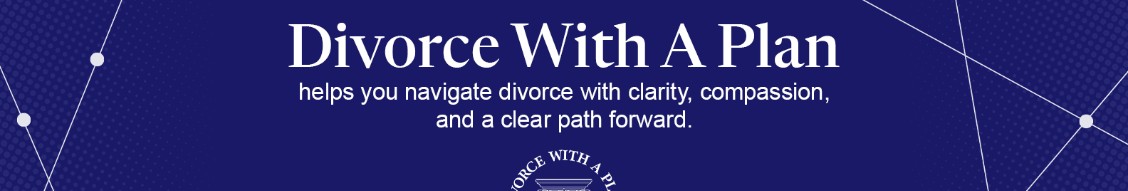 Divorce With A Plan cover image