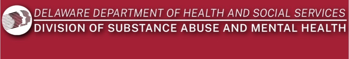 Delaware Division of Substance Abuse and Mental Health (DSAMH) cover image