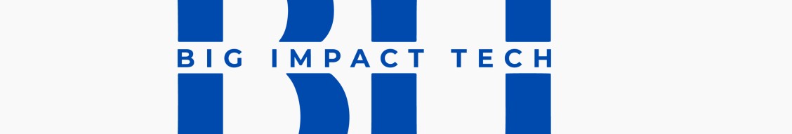 Big Impact Tech (BIT) cover image