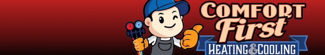 Comfort First Heating and Cooling, Inc cover image