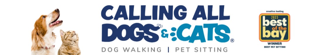 Calling All Dogs & Cats; Dog Walking and Pet Sitting cover image