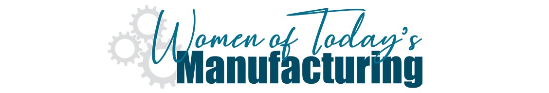 Women of Today's Manufacturing (WOTM) cover image